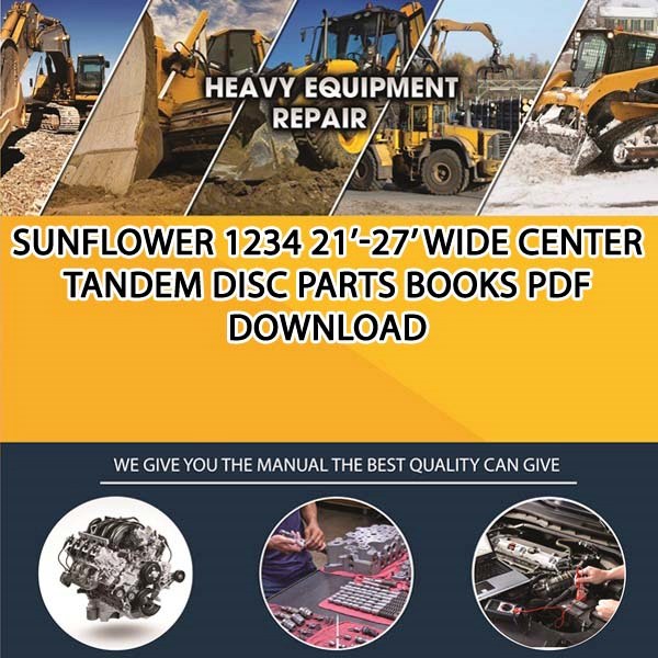 Sunflower 1234 21 27 Wide Center Tandem Disc Parts Books Pdf Download