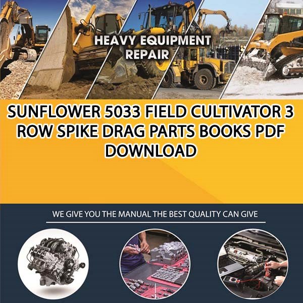 Sunflower 5033 Field Cultivator 3 Row Spike Drag Parts Books Pdf Download
