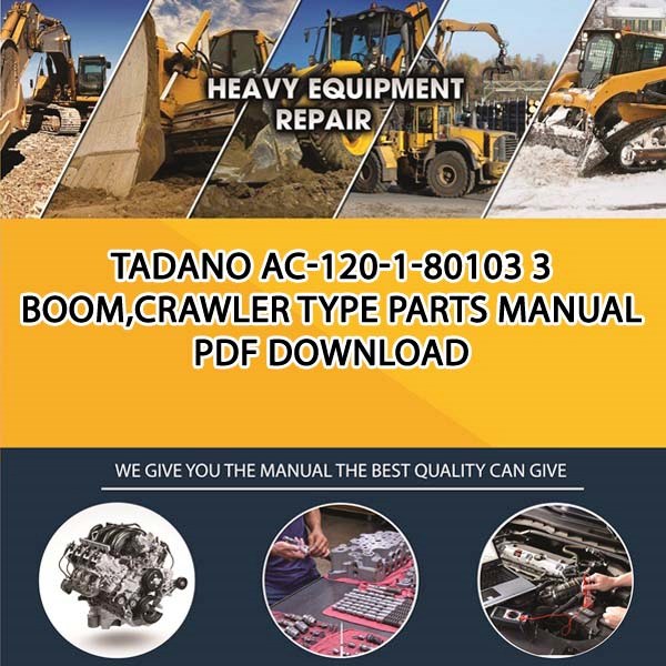 Tadano Ac-120-1-80103 3 Boom,Crawler Type Parts manual PDF Download