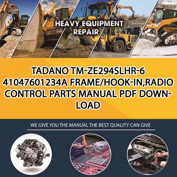 Tadano Tm-Ze294Slhr-6 41047601234A Frame_Hook-In,Radio Control Parts manual PDF Download
