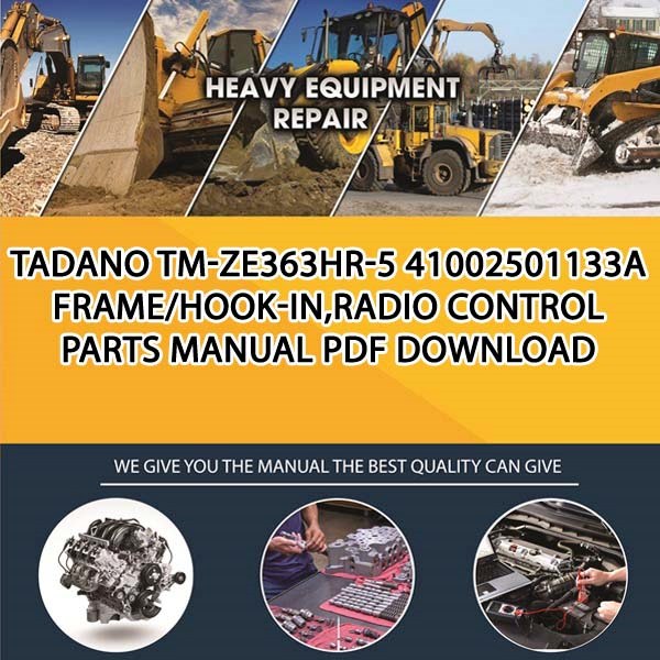 Tadano Tm-Ze363Hr-5 41002501133A Frame_Hook-In,Radio Control Parts manual PDF Download