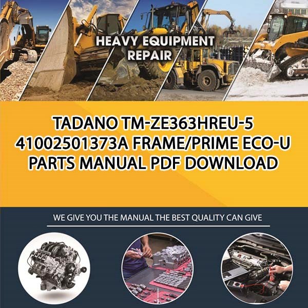 Tadano Tm-Ze363Hreu-5 41002501373A Frame_Prime Eco-U Parts manual PDF Download