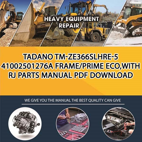Tadano Tm-Ze366Slhre-5 41002501276A Frame_Prime Eco,With Rj Parts manual PDF Download
