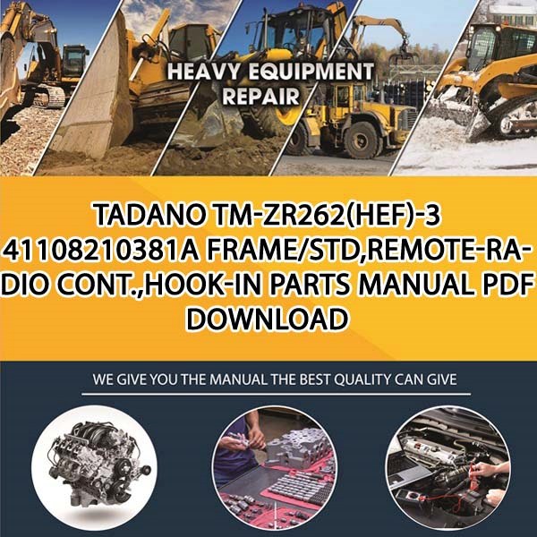 Tadano Tm-Zr262(Hef)-3 41108210381A Frame_Std,Remote-Radio Cont.,Hook-In Parts manual PDF Download