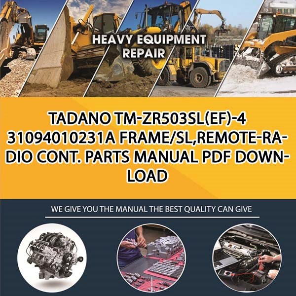 Tadano Tm-Zr503Sl(Ef)-4 31094010231A Frame_Sl,Remote-Radio Cont. Parts manual PDF Download