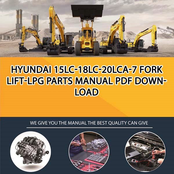 Hyundai 15Lc-18Lc-20Lca-7 Fork Lift-Lpg Parts Manual PDF Download