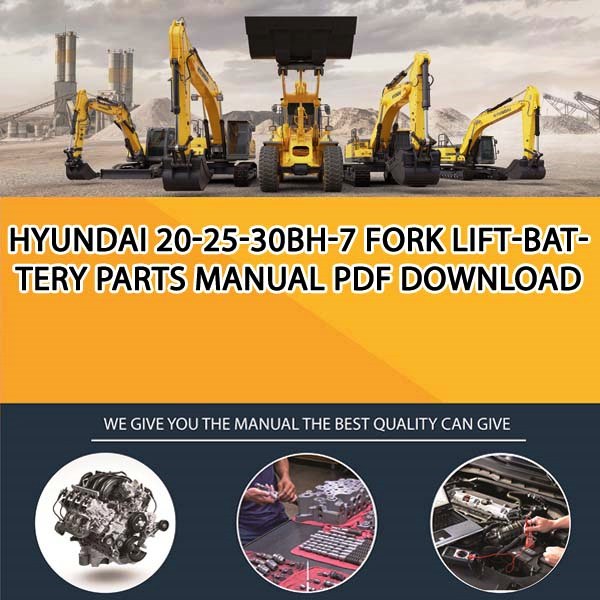 Hyundai 20-25-30Bh-7 Fork Lift-Battery Parts Manual PDF Download