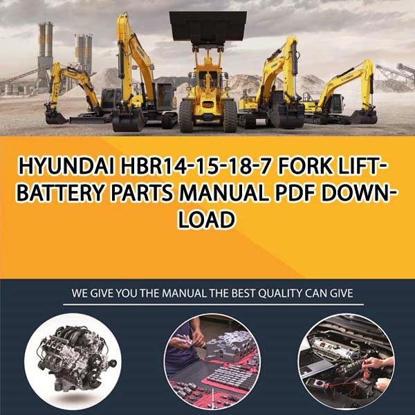 Hyundai Hbr14-15-18-7 Fork Lift-Battery Parts Manual PDF Download