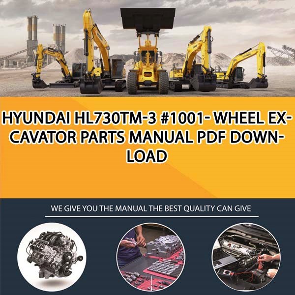 Hyundai Hl730Tm-3 #1001- Wheel Excavator Parts Manual PDF Download
