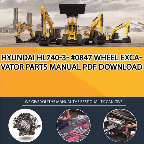 Hyundai Hl740-3- #0847 Wheel Excavator Parts Manual PDF Download