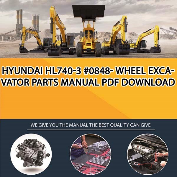 Hyundai Hl740-3 #0848- Wheel Excavator Parts Manual PDF Download