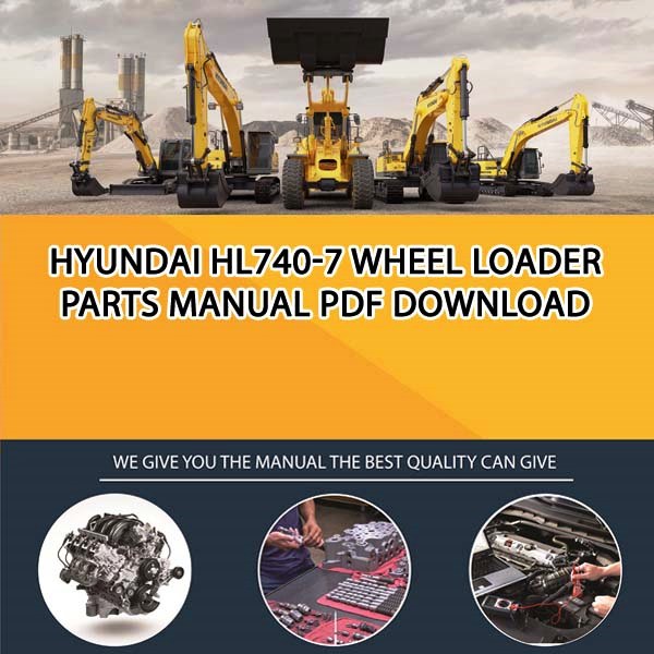 Hyundai Hl740-7 Wheel Loader Parts Manual PDF Download