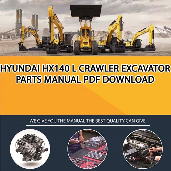 Hyundai Hx140 L Crawler Excavator Parts Manual PDF Download