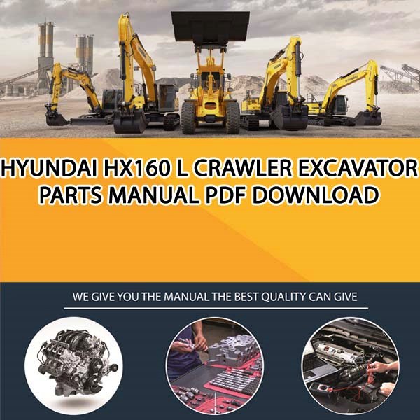 Hyundai Hx160 L Crawler Excavator Parts Manual PDF Download
