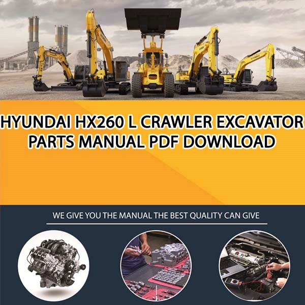 Hyundai Hx260 L Crawler Excavator Parts Manual PDF Download