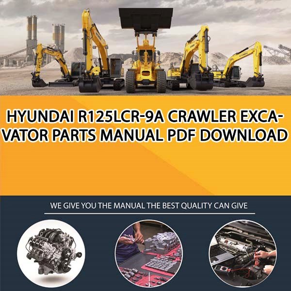 Hyundai R125Lcr-9A Crawler Excavator Parts Manual PDF Download