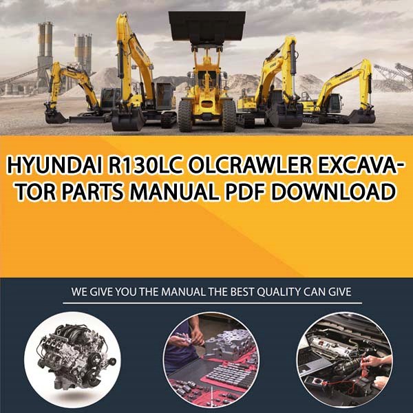 Hyundai R130Lc Olcrawler Excavator Parts Manual PDF Download