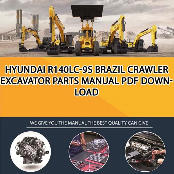 Hyundai R140Lc-9S Brazil Crawler Excavator Parts Manual PDF Download