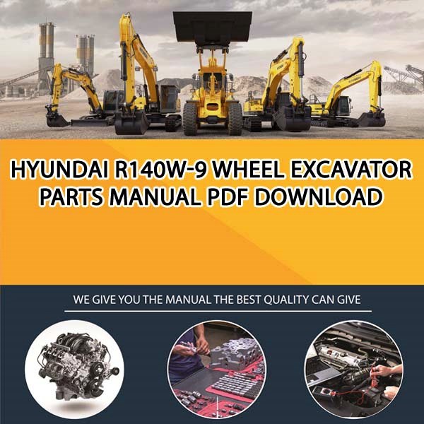 Hyundai R140W-9 Wheel Excavator Parts Manual PDF Download