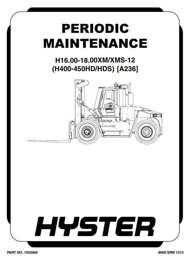 Hyster H400HD, H400HDS, H450HD, H450HDS Forklift Truck A236 Series Workshop Service Manual (USA)