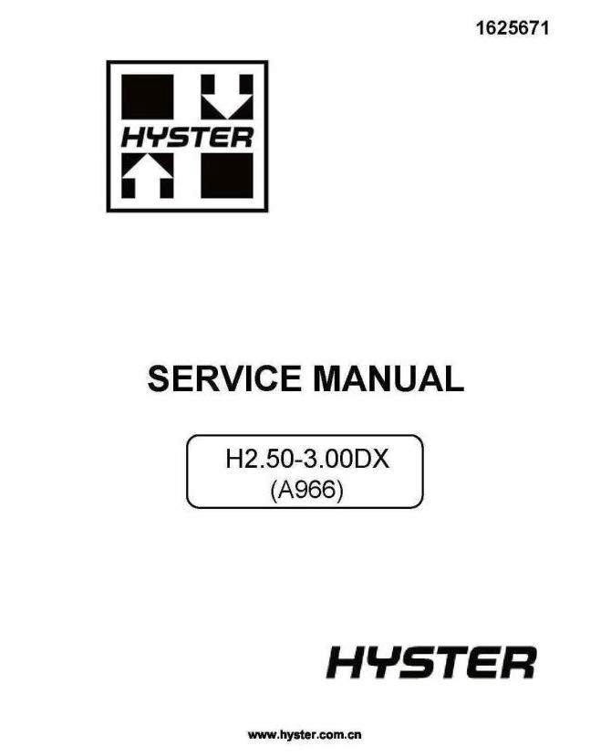 Hyster H2.50DX, H3.00DX Diesel/LPG ForkLift Truck A966 Series Workshop Service Manual (Europe)