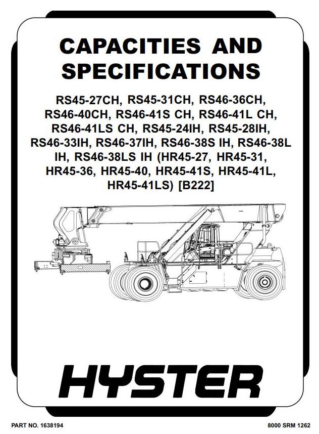 Hyster RS45-27/31CH/24/28IH;RS46-36/40/41L/S/LS-CH;RS-46-33/37/38L/S/LS-IH B222 Serie Service Manual