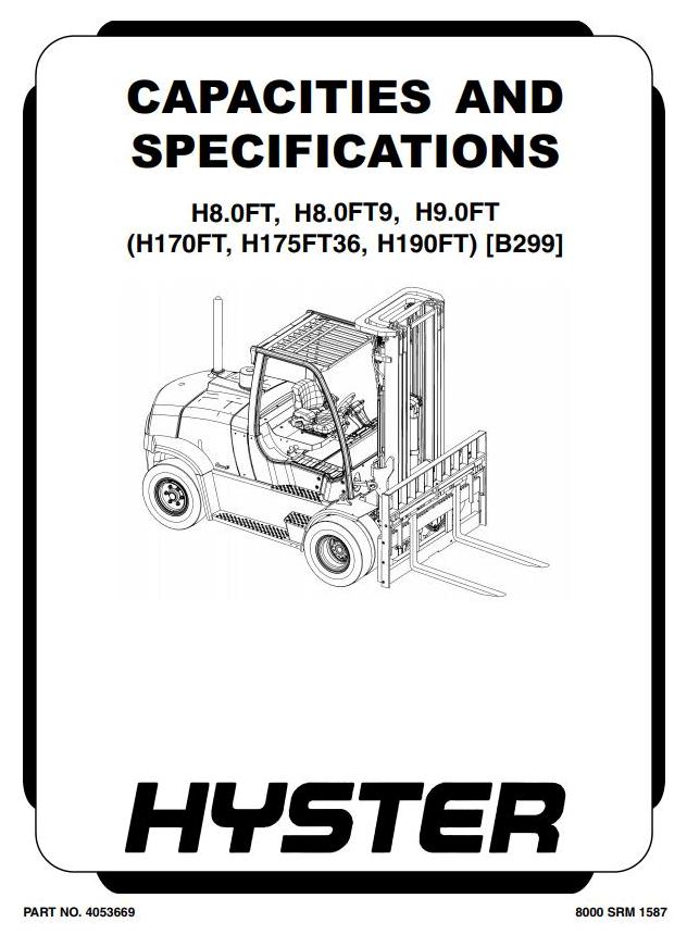 Hyster H170FT, H175FT36, H190FT Forklift Truck B299 Series Workshop Service Manual (USA)