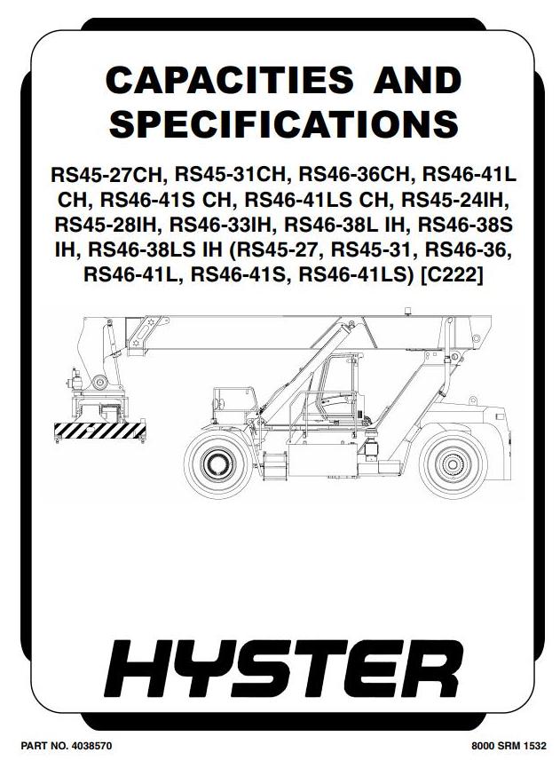 Hyster RS45-27, RS45-31, RS46-36, RS46-41L, RS46-41S, RS46-41LS Truck C222 Ser. Service Manual (USA)