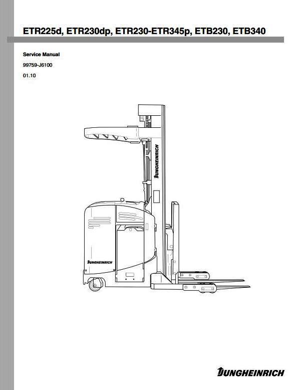 Jungheinrich ETB230, ETB340, ETR225/230(D,DP)/235/340(P)/345(P) Electric Reach Truck Service Manual