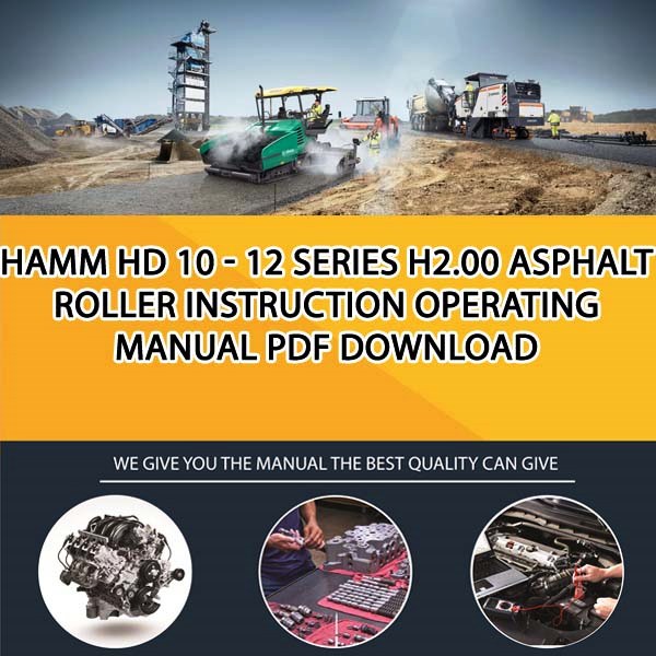 Hamm HD 10 - 12 series H2.00 Asphalt roller Instruction operating manual PDF Download