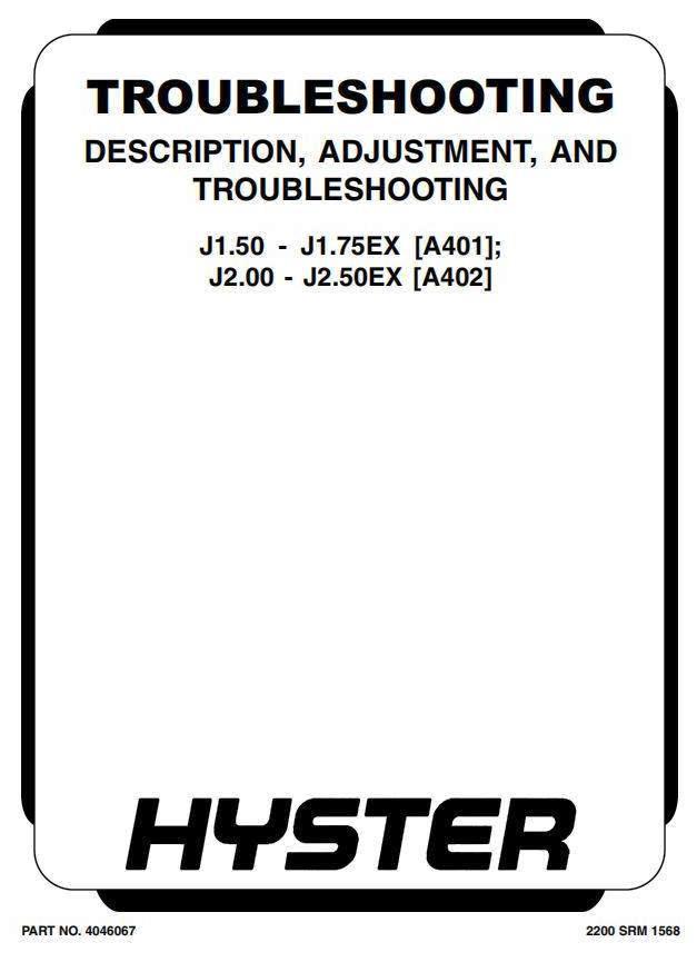 Hyster J1.50EX, J1.75EX, J2.00EX, J2.50EX Electric Forklift A401, A402 Series Troubleshooting Manual