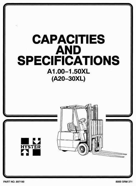 Hyster A20XL, A25XL, A30XL (A1.00XL,A1.25XL,A1.50XL) Forklift Truck A203 Ser. Service Repair Manual