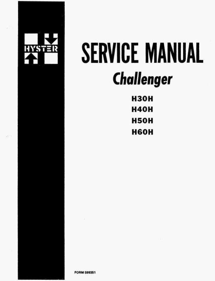 Hyster H30H, H40H, H50H, H60H Forklift Truck D003 Series Workshop Service Manual