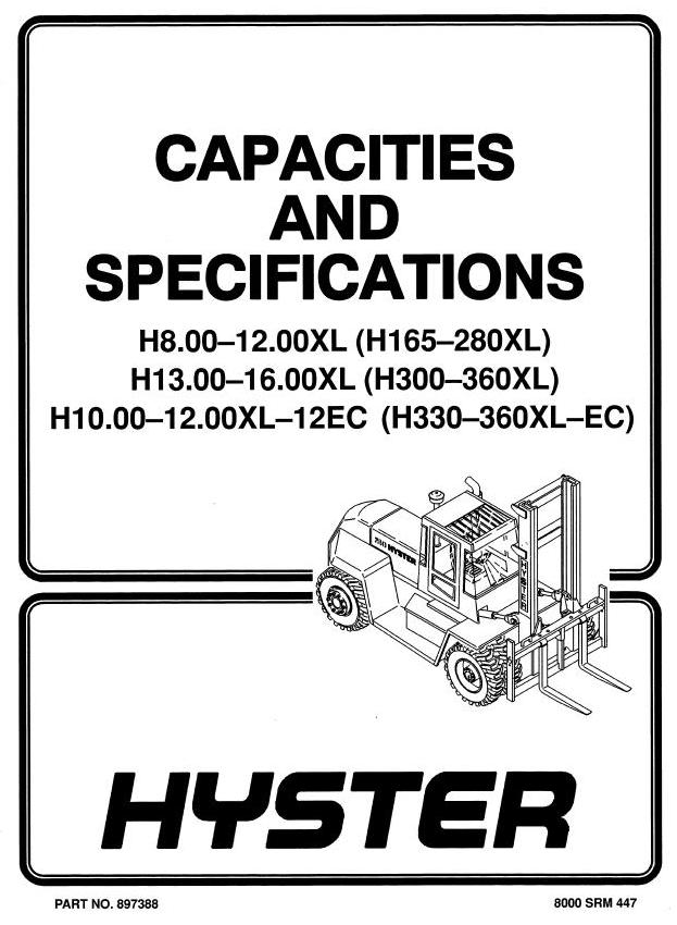 Hyster H165-H190-H210-H230-H250-H280-H300-H330-H360XL Forklift Truck D007 Serie Service Manual (USA)