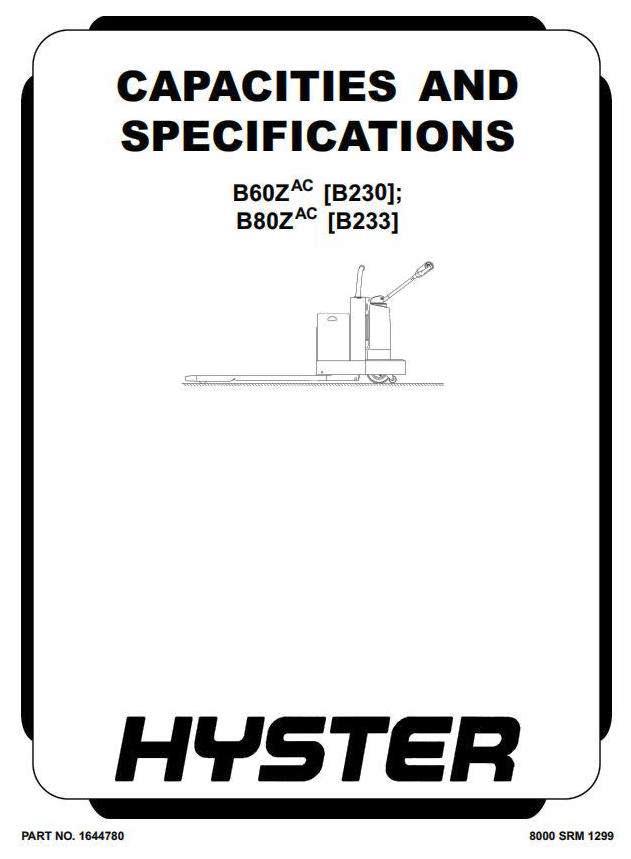 Hyster B60ZAC, B80ZAC Pallet Truck B230, B233 Series Workshop Service Manual