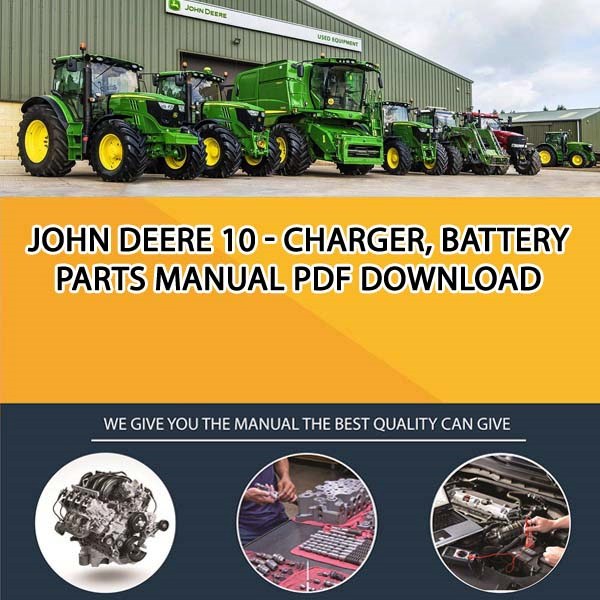 John Deere 10 - Charger, Battery Parts Manual Pdf Download