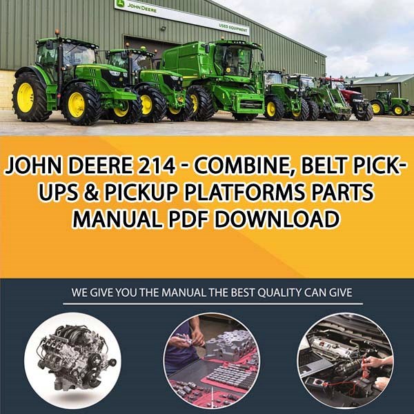 John Deere 214 Combine, Belt Pickups & Pickup Platforms Parts Manual