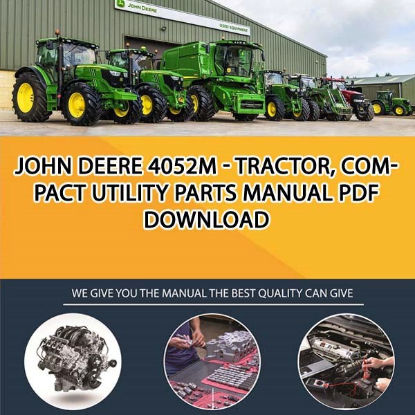 John Deere 4052M - Tractor, Compact Utility Parts Manual Pdf Download ...