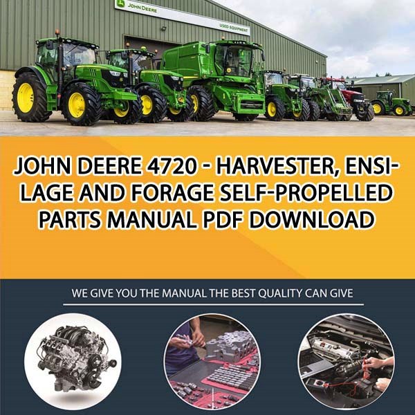 John Deere 4720 - Harvester, Ensilage And Forage Self-Propelled Parts Manual Pdf Download