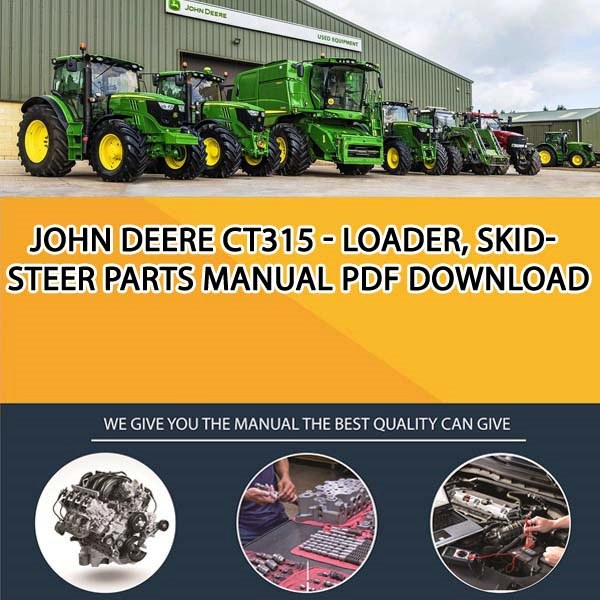 John Deere Ct315 - Loader, Skid-Steer Parts Manual Pdf Download