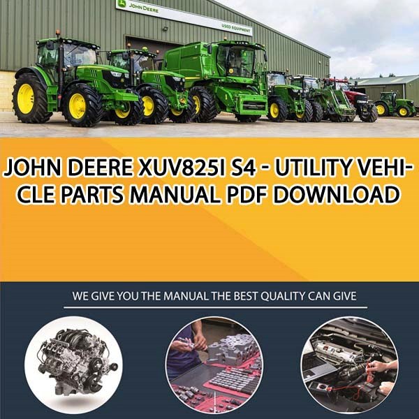 John Deere Xuv825I S4 - Utility Vehicle Parts Manual Pdf Download