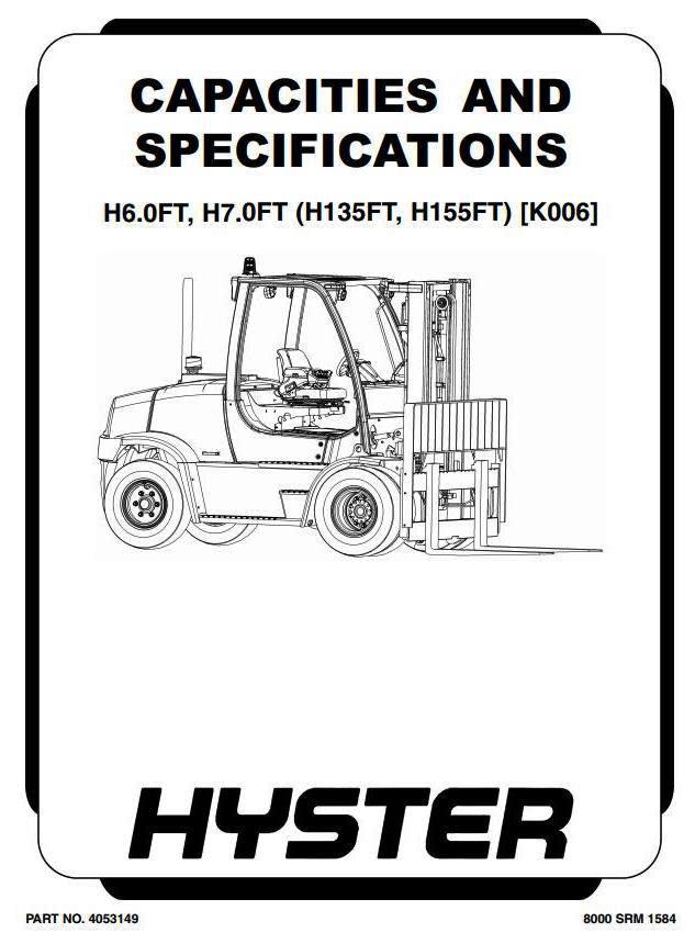 Hyster H6.00FT, H7.00FT Diesel/LPG Forklift Truck K006 Series Workshop Service Manual (Europe)