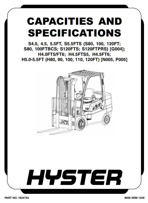Hyster H70FT, H80FT, H90FT, H100FT, H110FT, H120FT Forklift Truck N005 Series Service Manual (USA)