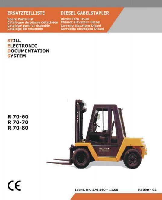 Still R70-60, R70-70, R70-80 Diesel Forklift Truck Series R7090, R7091, R7092 Spare Parts Manual