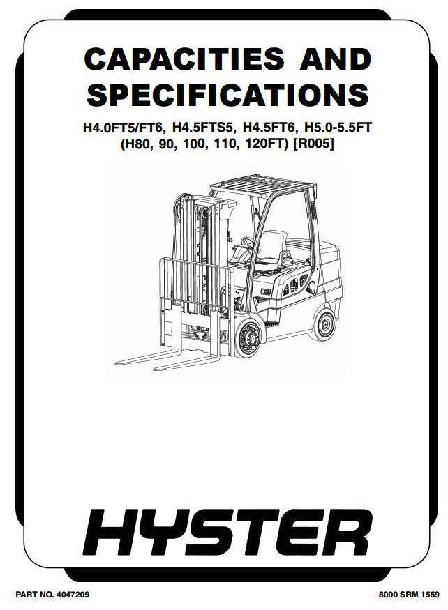 Hyster H80FT, H90FT, H100FT, H110FT, H120FT Forklift Truck R005 Series Service Manual (USA)