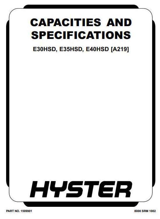 Hyster E30HSD, E35HSD, E40HSD Electric Forklift Truck A219 Series Workshop Service Manual