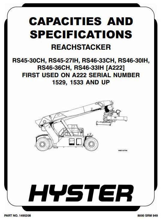 Hyster RS45-27IH, RS45-30CH, RS46-30IH, -33CH, -33IH, -36CH Reachstacker A222 Series Service Manual