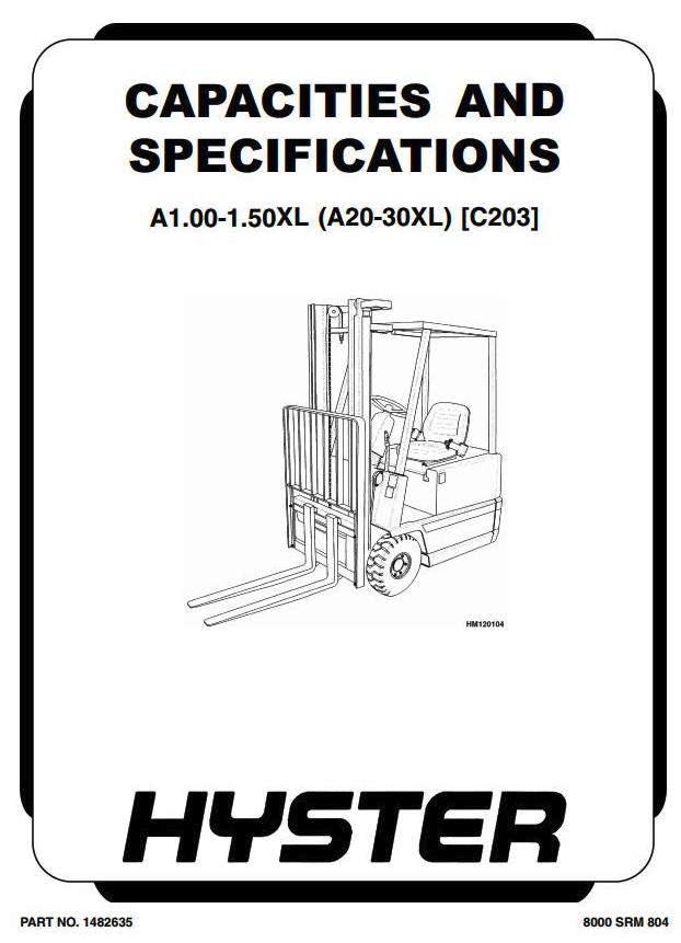 Hyster A1.00XL,A1.25XL,A1.50XL Forklift Truck C203 Series Workshop Service Repair Manual (Europe)