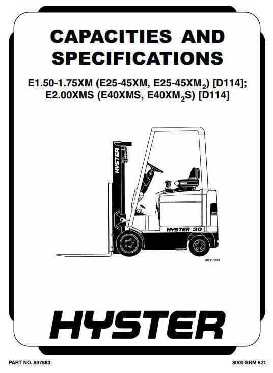 Hyster E25XM2, E30XM2, E35XM2, E40XM2S Electric Forklift Truck D114 Series Service Manual (USA)