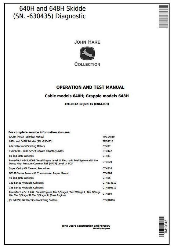 John Deere 640H, 648H Skidder (SN. -630435) Skidder Diagnostic and Test Service Manual (TM10312)